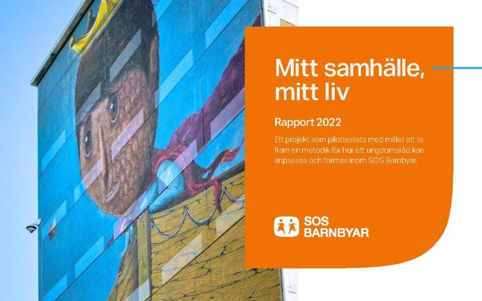 Omslag till SOS Barnbyars rapport "Mitt samhälle mitt liv"